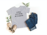 Live With Parents T-shirt | Youth