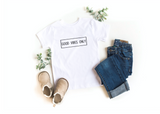 Good Vibes Only T-shirt | Youth