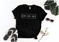 Good Vibes Only T-shirt | Adult