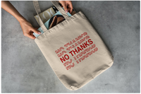 No Thanks | Tote Bag