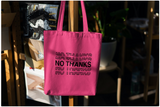 No Thanks | Tote Bag