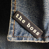 The Boss | Pin