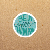 Nice Human | Sticker