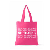 No Thanks | Tote Bag